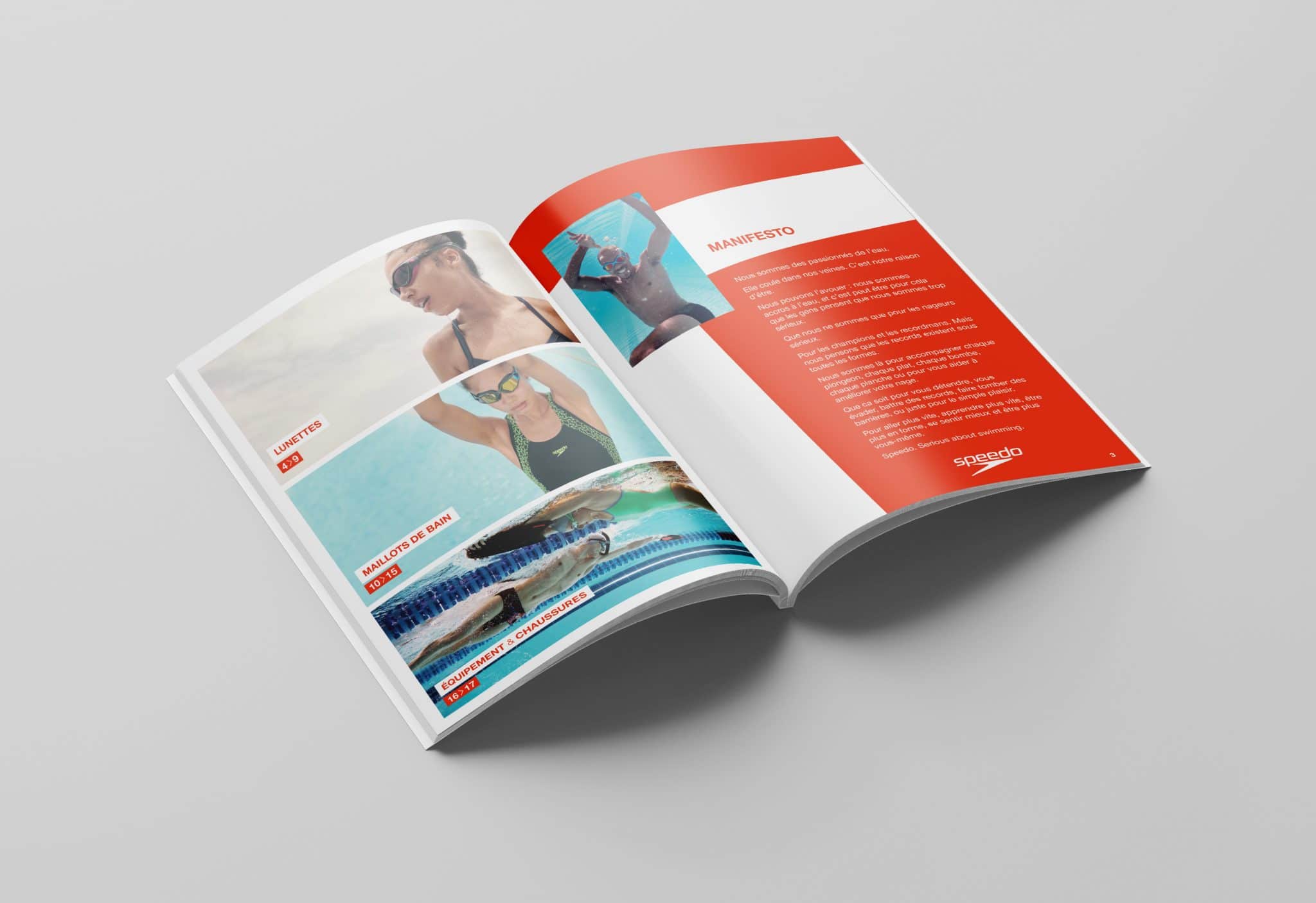 Il y a un catalogue de la marque Anglaise Speedo. Support réalisé par l’agence de communication print et digitale Siouxe, à Paris